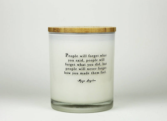 How You Made Them Feel Maya Angelou Quote Soy Candle