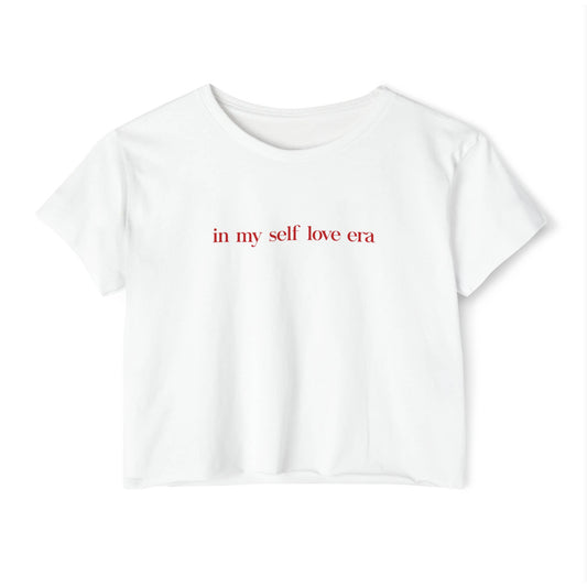 In My Self Love Era Cropped T-Shirt